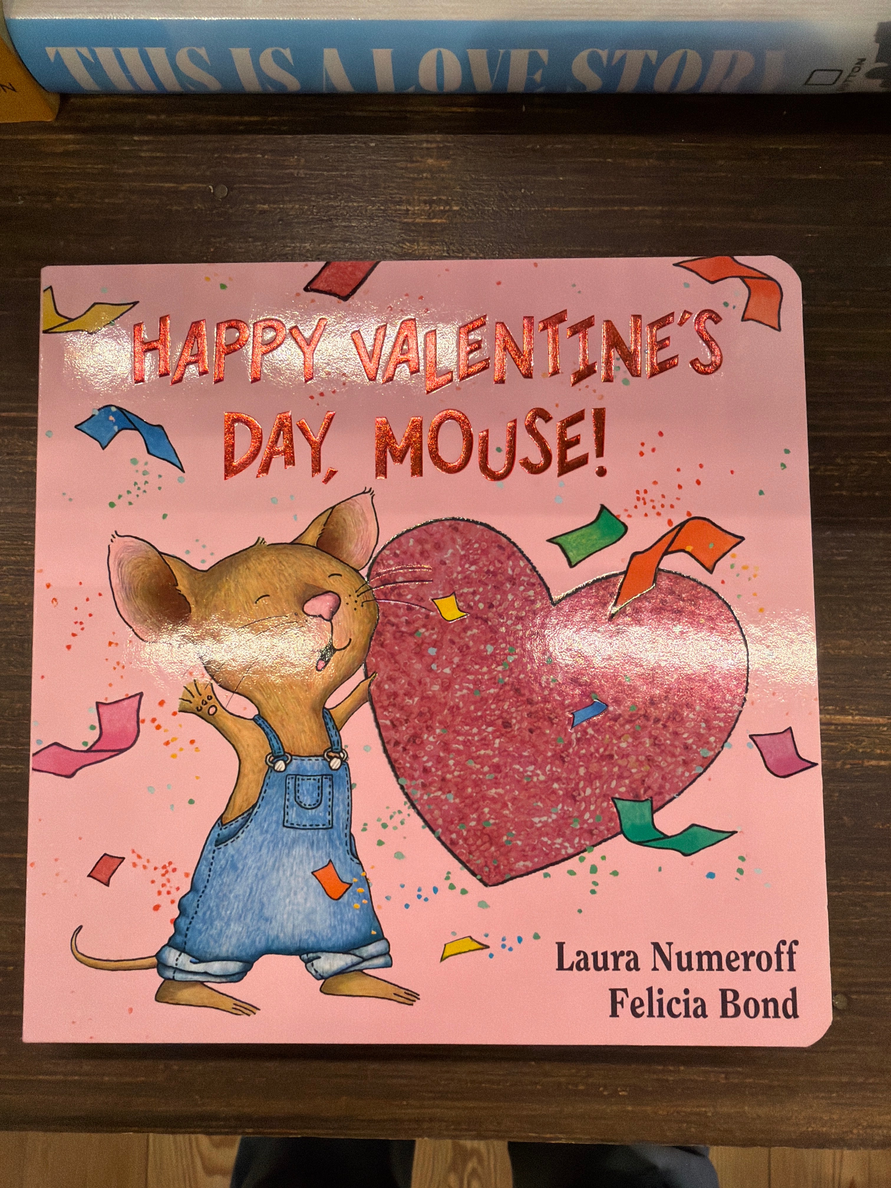 Happy Valentine’s Day, Mouse!