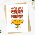 Big Moods - "You've got a pizza my heart" Pun Valentine's Day Card