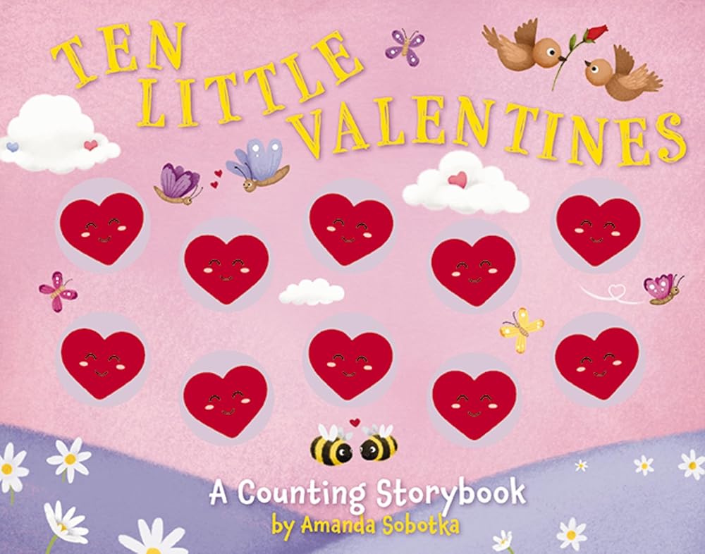 Ten Little Valentines: A Counting Storybook of Love cover image