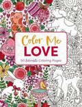Color Me Love : A Valentine's Day Coloring Book